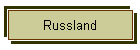 Russland