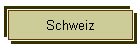 Schweiz